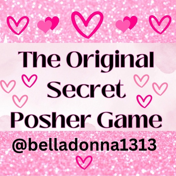 The Secret Posher Game Other - 🔴 2014-2024 - 10 YEARS STRONG❣️CURRENTLY HOSTED AT @belladonna1313❣️